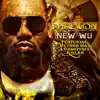 Stream & download The New Wu (feat. Method Man and Ghostface Killah) - Single