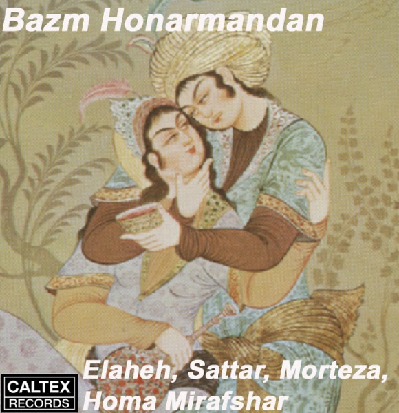 Bazm Honarmandan - Persian Music