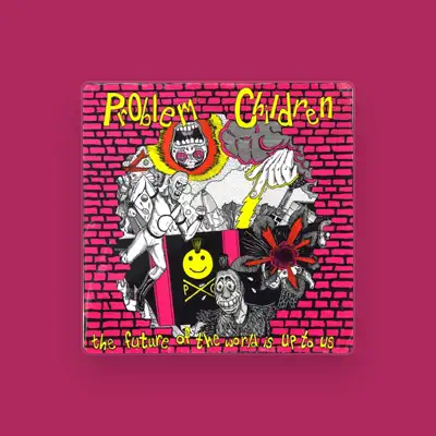 Listen to Problem Children, watch music videos, read bio, see tour dates & more!
