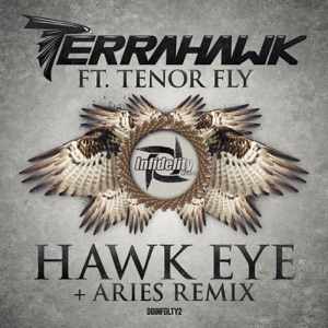 Hawk Eye (feat. Tenor Fly) - Single