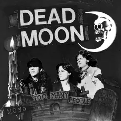 Too Many People - EP - Dead Moon