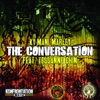 The Conversation (feat. Tessanne Chin) - Single