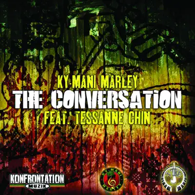 The Conversation (feat. Tessanne Chin) - Single - Ky-Mani Marley
