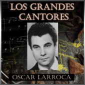 Mentira (feat. Orquesta de Alfredo De Angelis) - Oscar Larroca