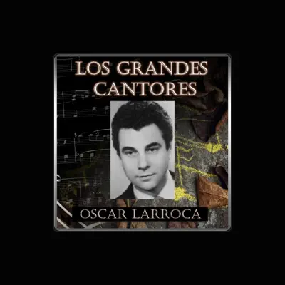 Listen to Oscar Larroca, watch music videos, read bio, see tour dates & more!