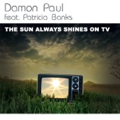 The Sun Always Shines On TV (Radio Edit) [feat. Patricia Banks] artwork