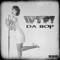 Da Bop (Spankers Remix) - WTF! lyrics