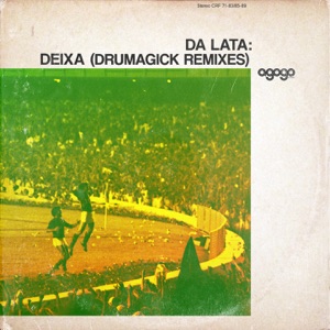 Deixa (Drumagick Remixes) - Single
