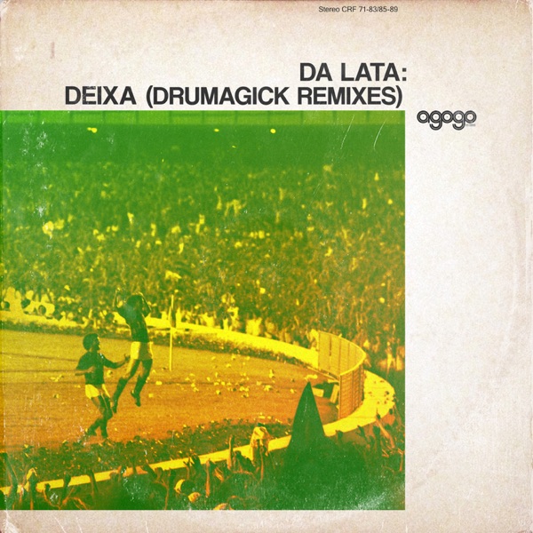 Deixa (Drumagick Remixes) - Single