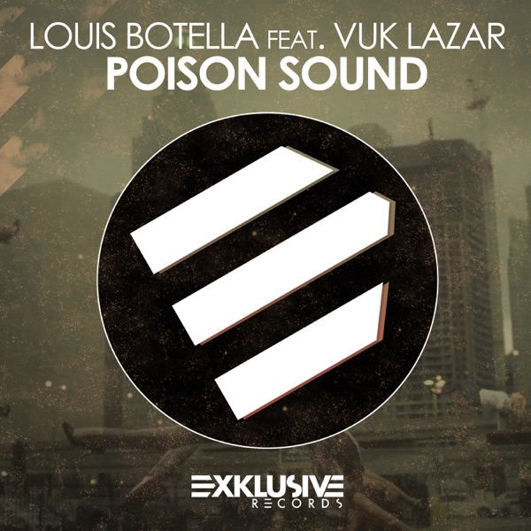 Poison Sound (feat. Vuk Lazar)