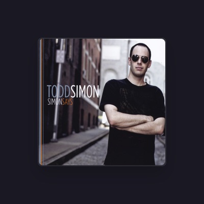 Listen to Todd Simon, watch music videos, read bio, see tour dates & more!