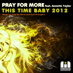 This Time Baby 2012 (feat. Annette Taylor) - Single