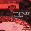 Title Tales - EP