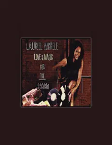 Escucha a Lauriel Michele, mira vídeos musicales, lee la biografía, consulta fechas de giras y mucho más.