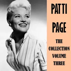 The Collection, Vol. 3 - Patti Page
