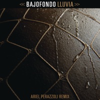 Lluvia (Ariel Perazzoli Remix) - Single - Bajofondo