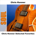 Chris Kenner Selected Favorites