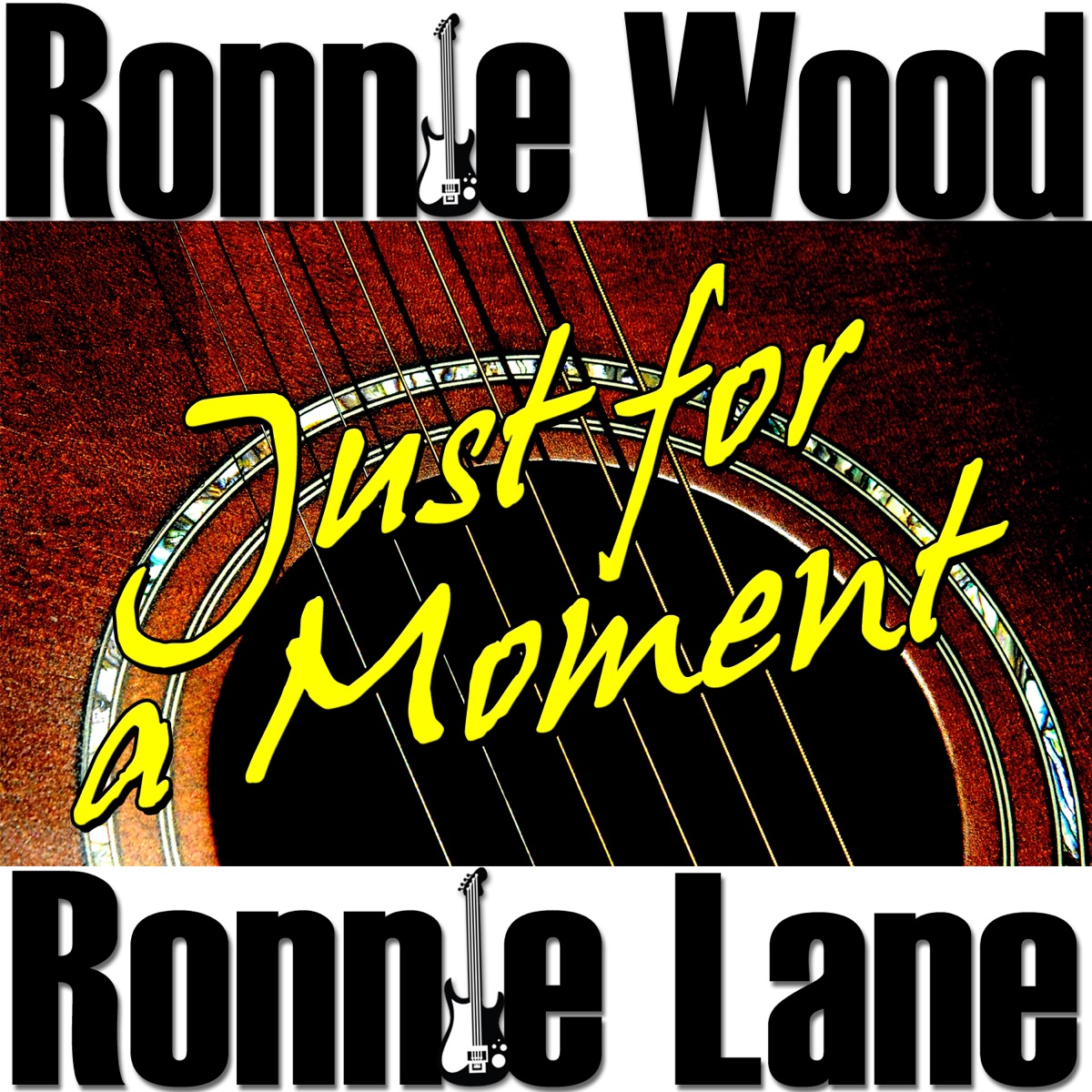 Just for a Moment - Album by Ron Wood & Ronnie Lane - Apple Music