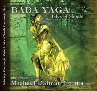 Colina: Baba Yaga Isles of Shoals by London Symphony Orchestra, Ira Levin & Ransom Wilson album reviews, ratings, credits