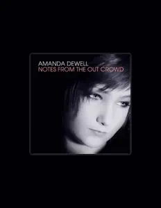 Listen to Amanda Dewell, watch music videos, read bio, see tour dates & more!