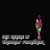 My Name Is Thomas Ramdhan - EP artwork