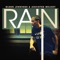 Rain (feat. Shadreika Lucy Lane-Hill) - Glenn Jennings & Anointed Melody lyrics