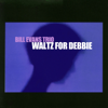Waltz for Debby (Alternate Version) - Bill Evans Trio