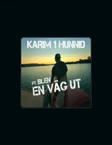 收听 Karim 1 Hunnid、观看音乐视频、阅读小传、查看巡演日期等 ！