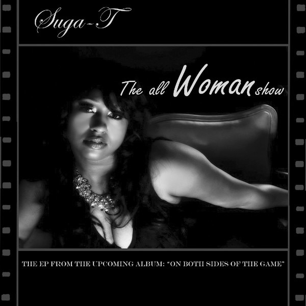 Suga-T The All Woman Show EP Album Cover