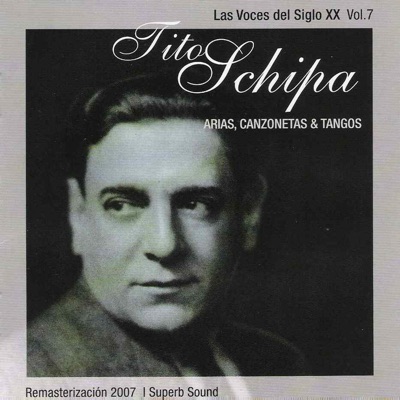 Las Voces del Siglo XX, Vol. 7: Arias, Canzonetas & Tangos