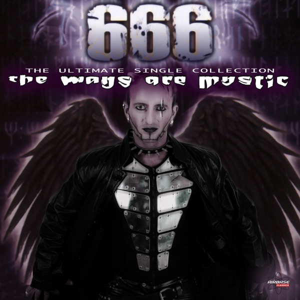The Ways Are Mystic (The Ultimate Single Collection) [Remastered]