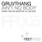 Ain't No Body (Erick Decks Groove Is Law Mix) - Gruvthang lyrics