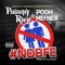 #Nobfe (feat. Shad Gee & Crash) - Pooh Hefner & Philthy Rich lyrics
