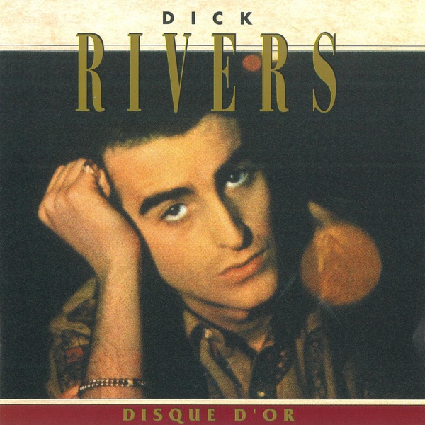 Disque d'or - Dick Rivers