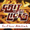 Grit Licks - Fest hos Abdullah (feat. Linda) bild