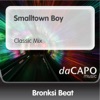 Smalltown Boy (Classic Mix) [feat. Lorie Madison] - Single artwork