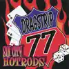 Dragstrip 77 - Catchain