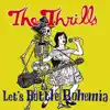 The Thrills - Whatever Happened to Corey Haim?