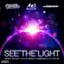 See the Light (feat. Dee Dee) [Aitor Galan Radio Mix] song reviews