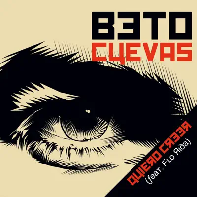 Quiero Creer (feat. Flo Rida) - Single - Beto Cuevas