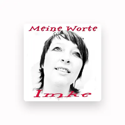 Listen to Imke, watch music videos, read bio, see tour dates & more!