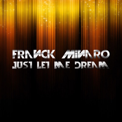 Just Let Me Dream - Single