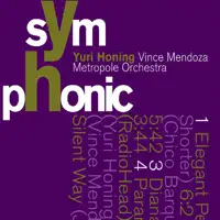 Elegant People — Yuri Honing, Vince Mendoza & Metropole Orchestra