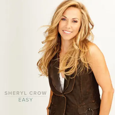 Easy - Single - Sheryl Crow