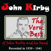 John Kirby & His Band - Royal Garden Blues