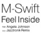 Feel Inside (feat. Angela Johnson) - M-Swift lyrics