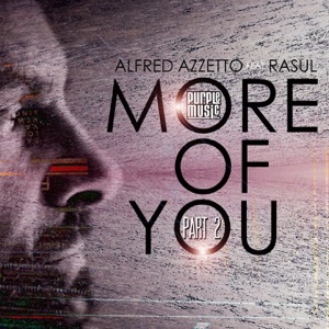 More of You (Remixes) [feat. Rasul] - Single