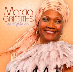 Marcia Griffiths and Friends (Deluxe Edition)