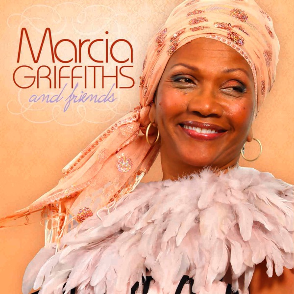 Marcia Griffiths and Friends (Deluxe Edition)