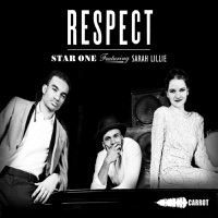 Respect (Feat. Sarah Lillie) - Star.One